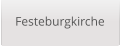 Festeburgkirche